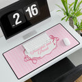 Pretty, Powerful, and Proud Pink Desk Mat — Large Decorative Mouse Pad
